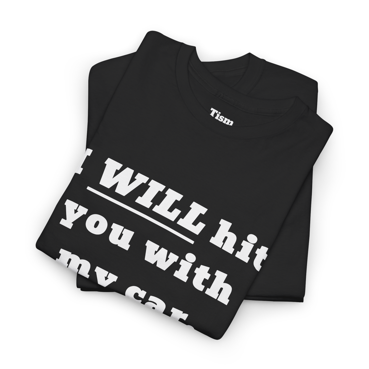 Autistic Threat To Society Shirt -Tism Racing