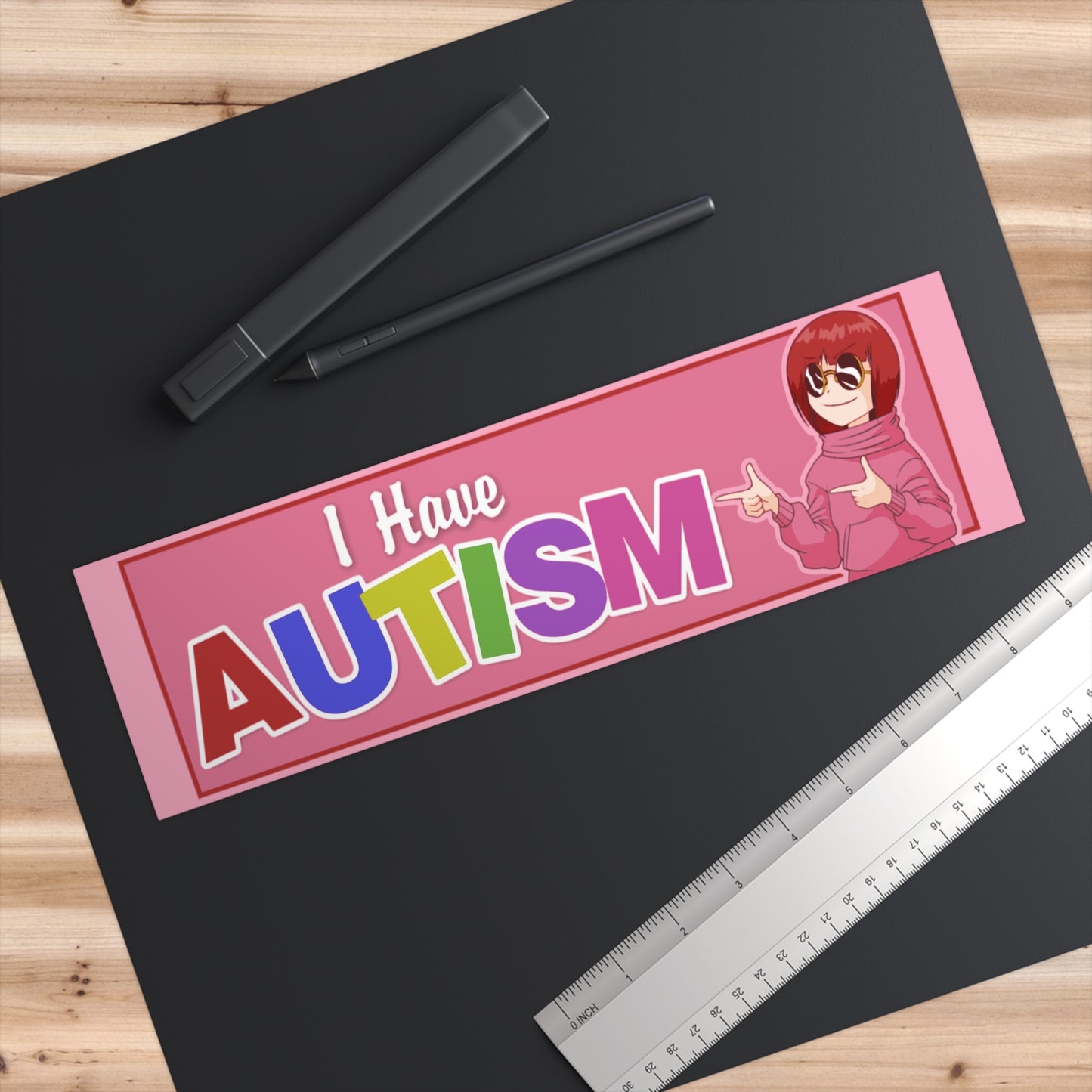 I HAVE AUTISM Bumper Sticker Color