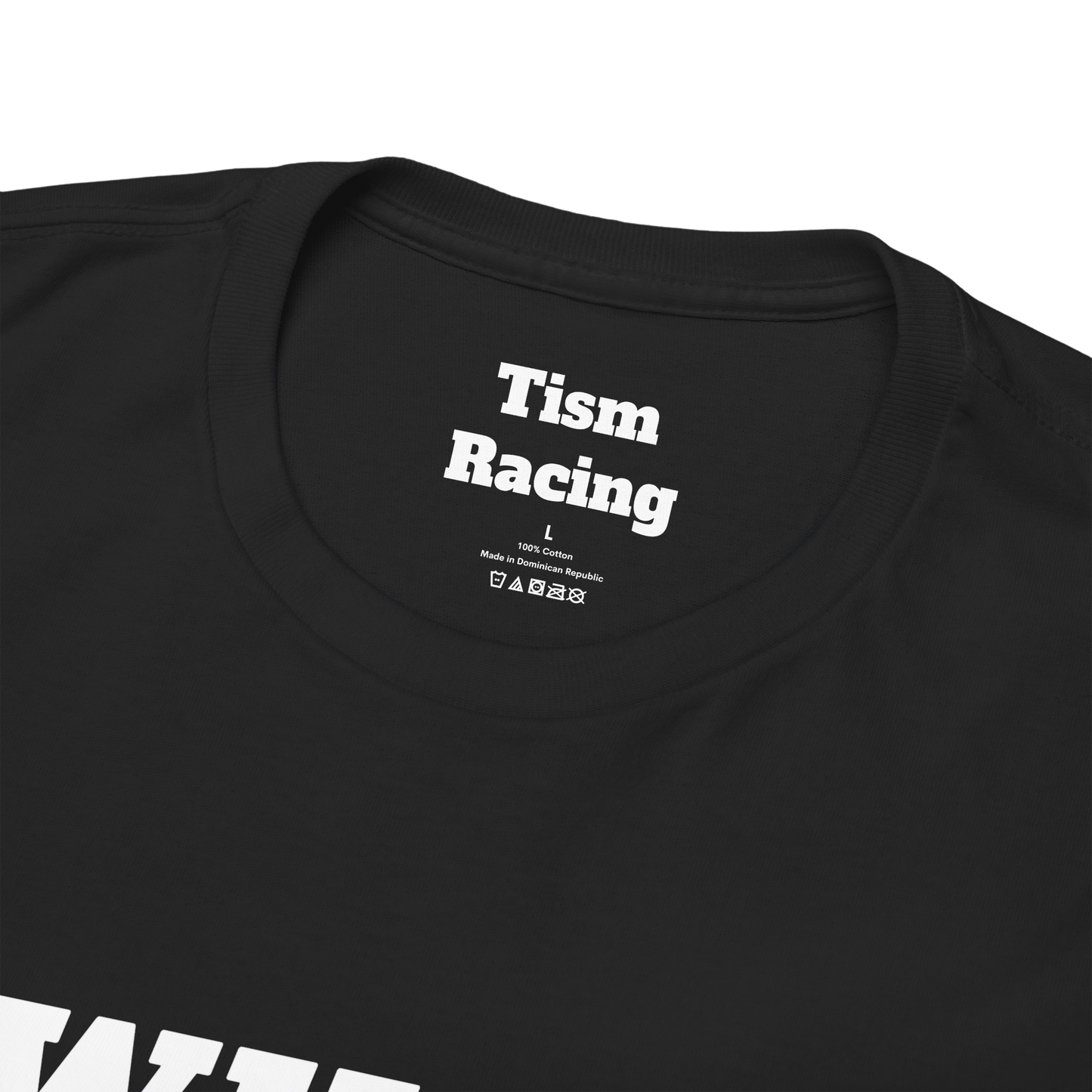 Autistic Threat To Society Shirt -Tism Racing